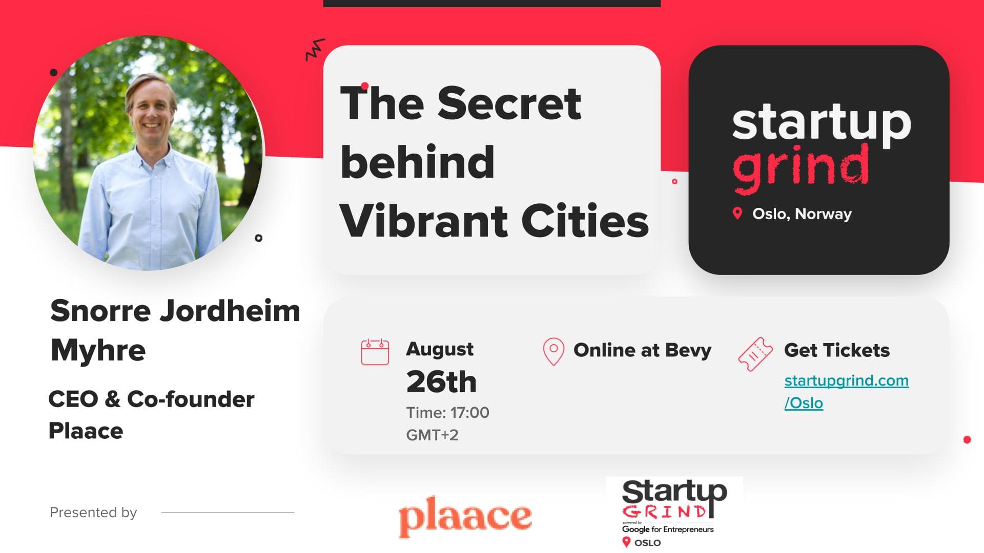 Fireside Chat with Snorre Jordheim Myhre: the Secret behind Vibrant Cities